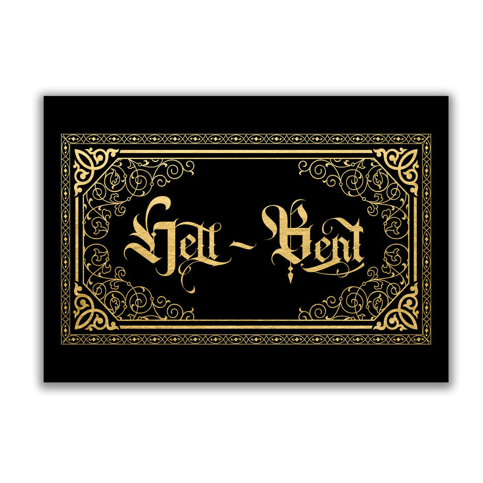 Hell- Bent Print A4